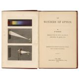 The Wonders of Optics, 1875